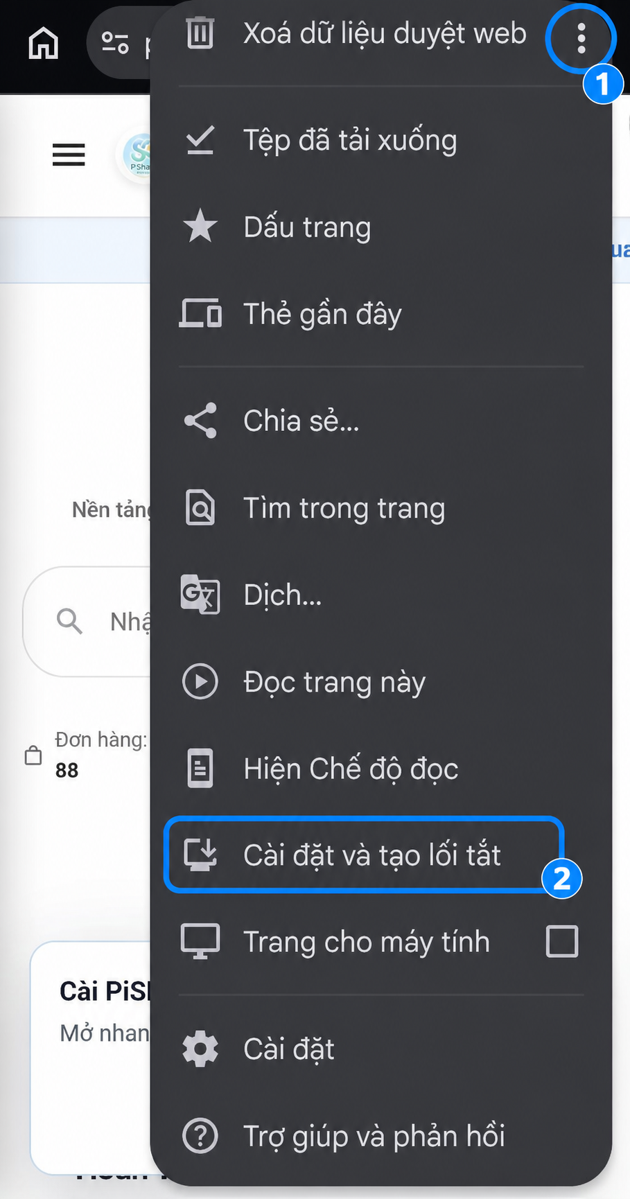 Menu Chrome trên Android có đánh dấu số 1 ở nút ba chấm và số 2 ở mục Cài đặt và tạo lối tắt.